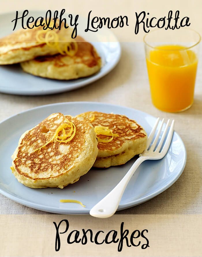 A plate of pancakes with text overlay \"Healthy Lemon Ricotta Pancakes.\"