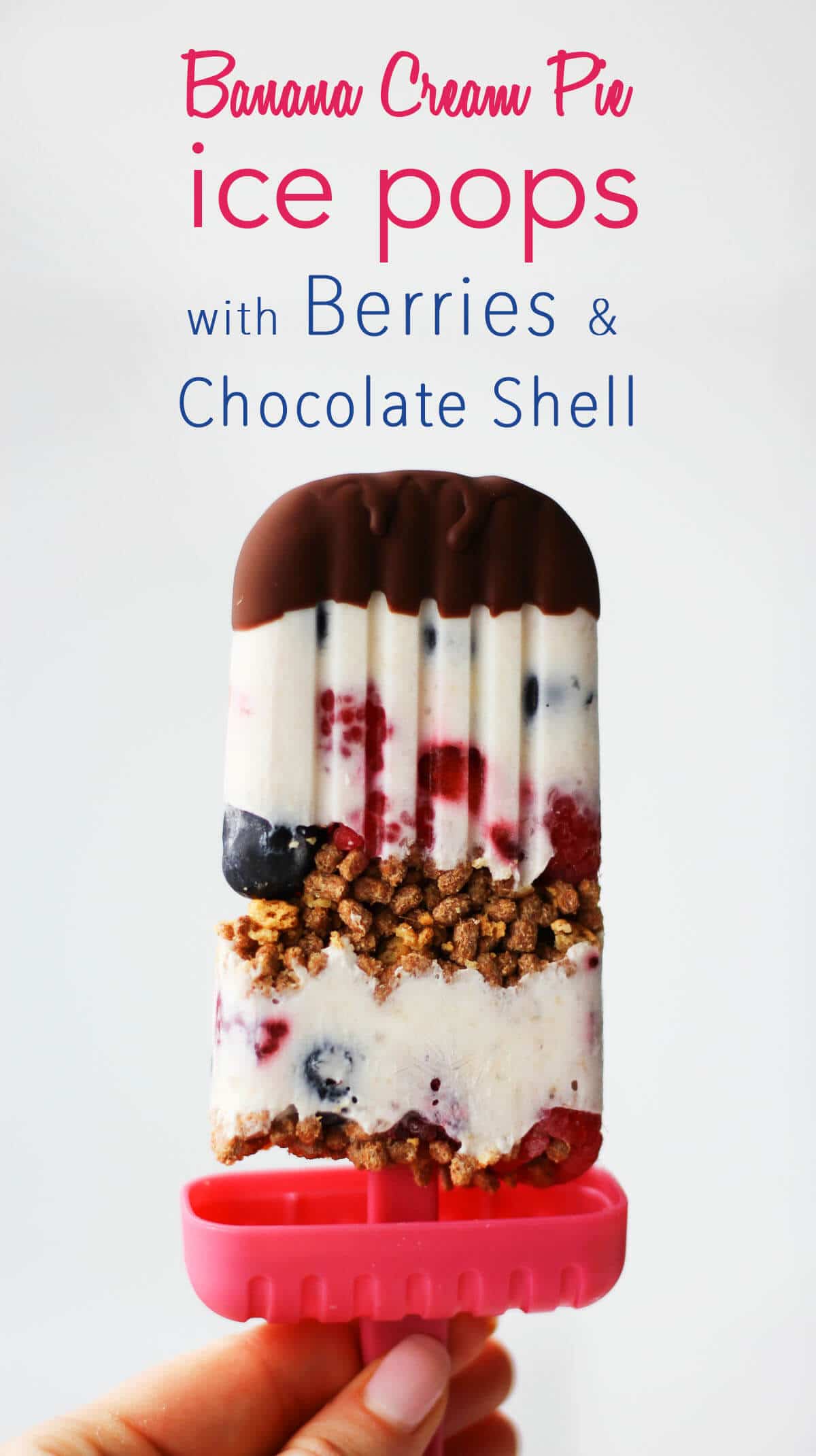 A pinterest image of a popsicle with the text overlay  \"Banana Cream Pie Ice Pops with Berries & Chocolate Shell.\"