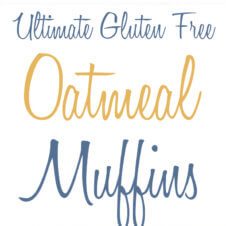 These ultimate Gluten Free Oatmeal Muffins are the only recipe you'll need for a healthy, dairy free snack of quickie breakfast.