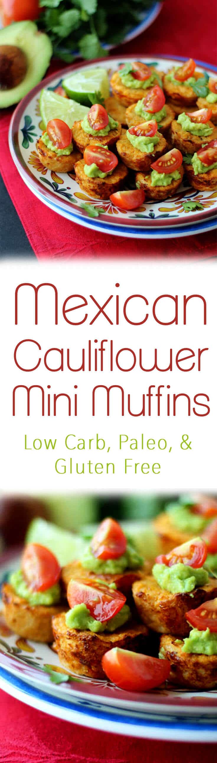 A pinterest image of plate of mini muffins with the text overlay \"Mexican Cauliflower Mini Muffins Low Carb, Paleo, & Gluten Free.\"
