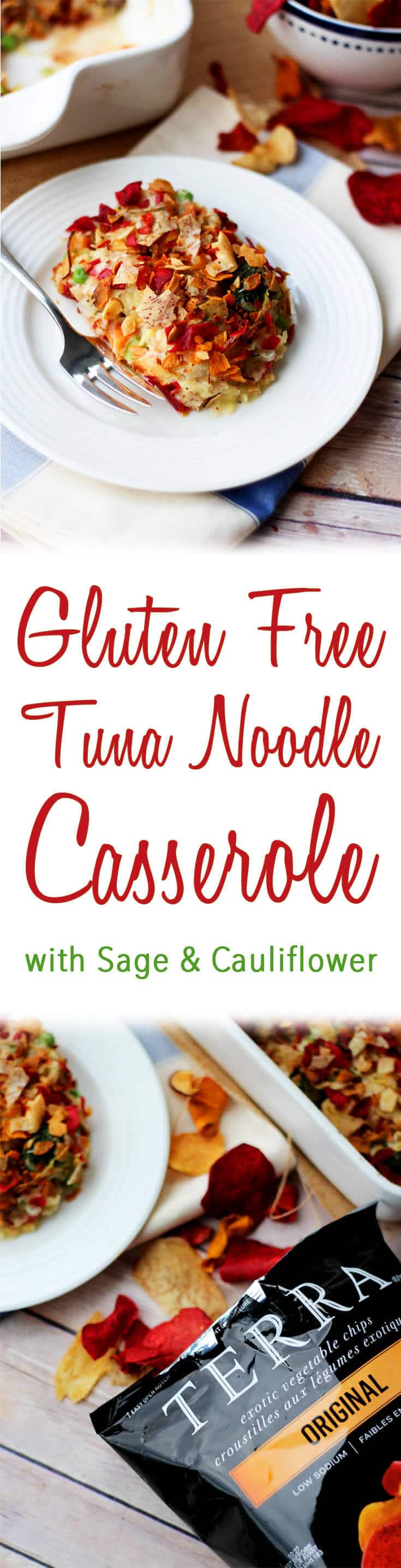 A pinterest image of a plate with a serving of casserole with the overlay text \"Gluten Free Tuna Noodle Casserole with Sage & Cauliflower.\"