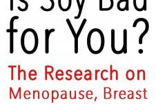 I answer the question, is soy bad for you? A look at the research on soy and menopause, breast cancer and heart health!