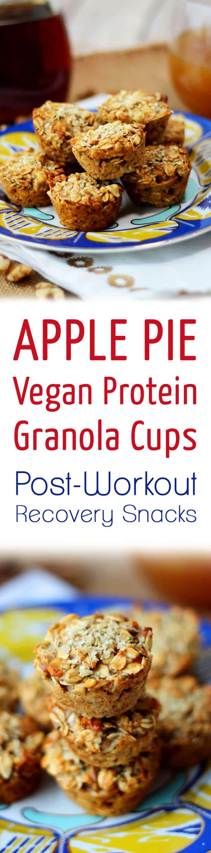 A pinterest photo of granola cups with the text overlay \"Apple Pie Vegan Protein Granola Cups Post-Workout Recovery Snacks.\"