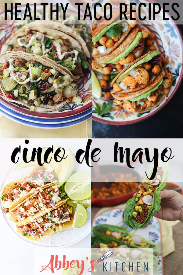 Pinterest image of multiple tacos with the text \"healthy taco recipes cinco de mayo.\"