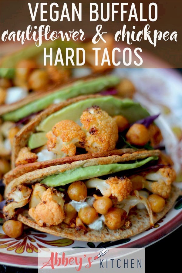 pinterest image of buffalo cauliflower and chickpea tacos with text overlay