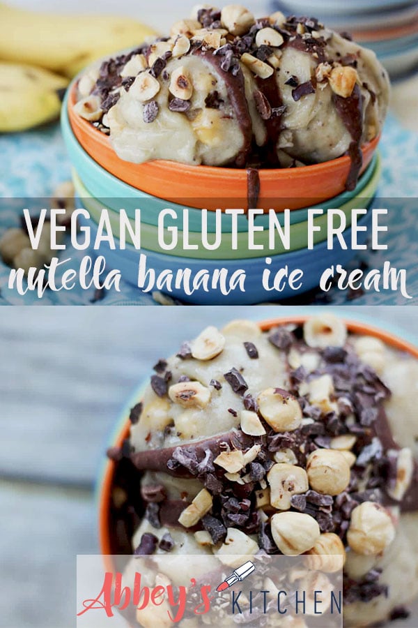 pinterest image of vegan and gluten free banana nutella ice cream topped with chopped hazelnuts with text overlay