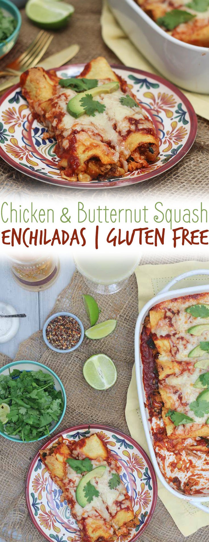 A pinterest image of enchiladas in a baking dish and in a plate with the text overlay \"Chicken & Butternut Squash Enchiladas | Gluten Free.\"
