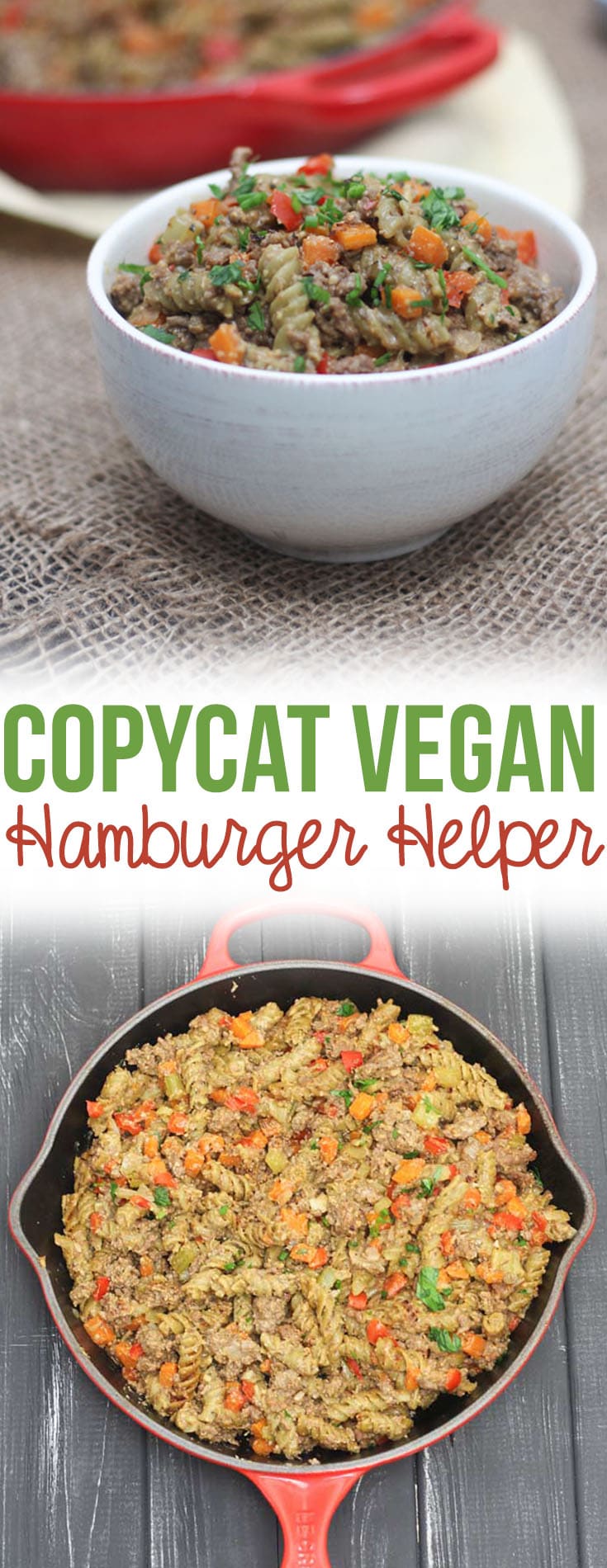 A pinterest image of a bowl and a skillet of pasta with text overlay \"Copycat Vegan Hamburger Helper.\"