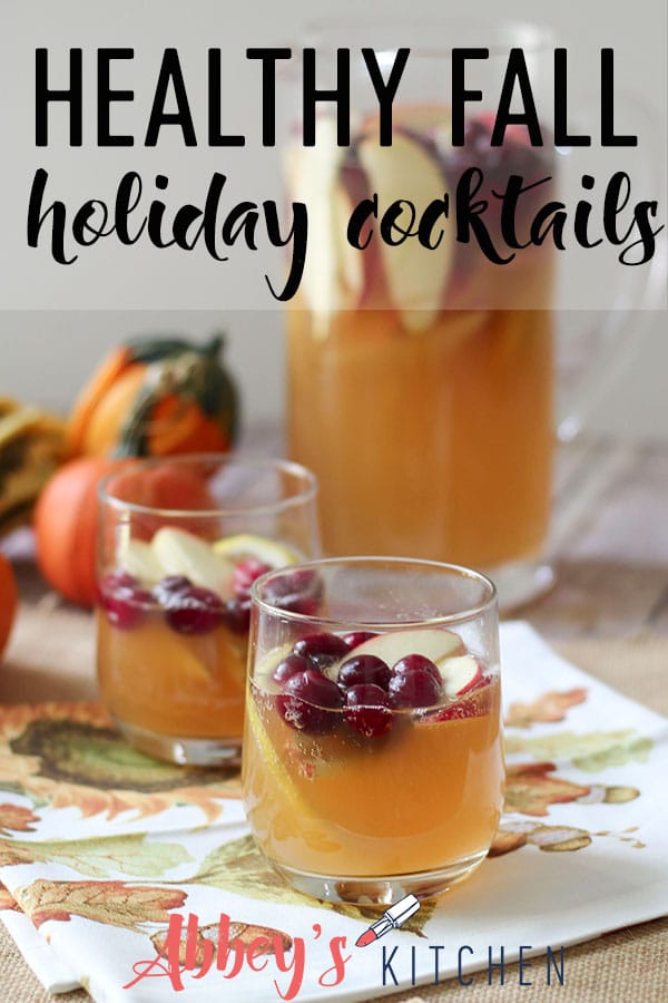 A pinterest image of holiday cocktails with text overlay \"Healthy Fall holiday cocktails.\"