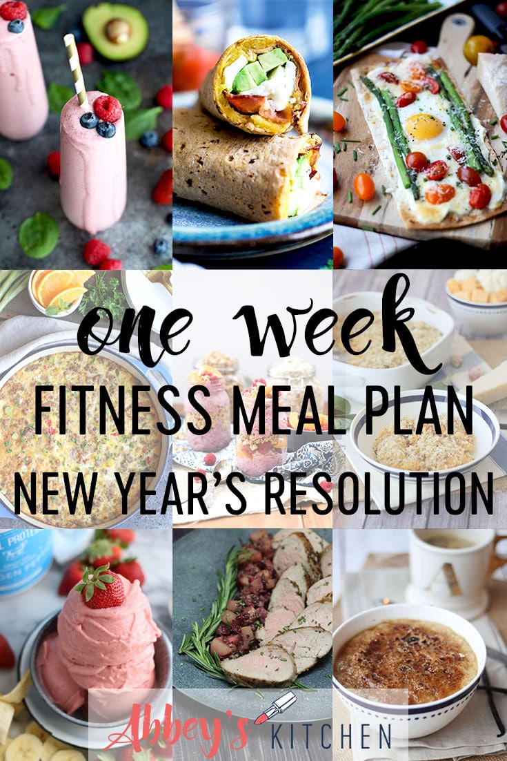 pinterest image of one week fitness meal plan for new years resolutions with text overlay