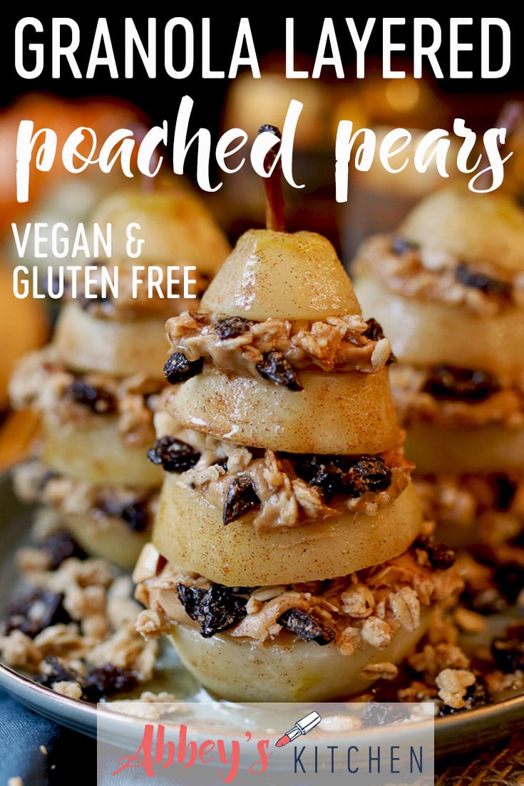 pinterest image of vegan and gluten free granola layered poached pears with text overlay