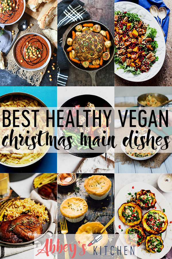 pinterest image of Collection of vegan Christmas main dishes with text overlay