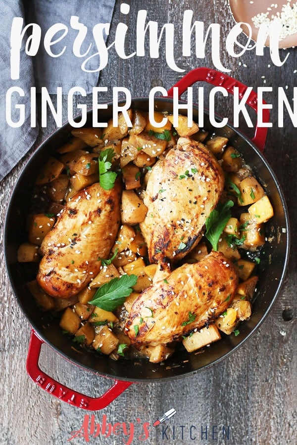 Pinterest image of persimmon and ginger chicken breast made in one pot with text overlay