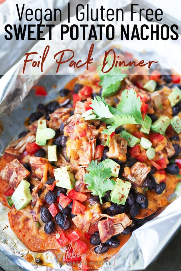 pinterest image of foil pack sweet potato nachos 