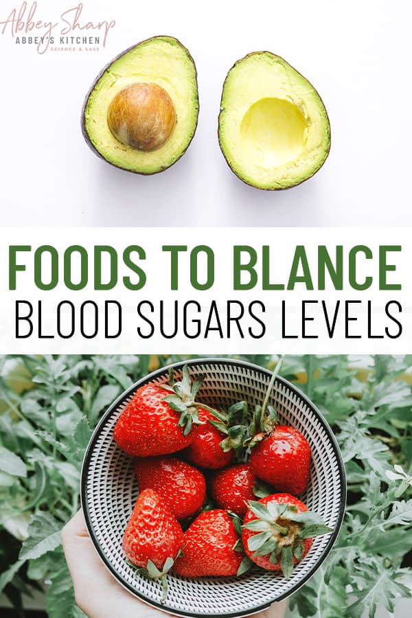 pinterest image of foods to balance blood sugar levels 