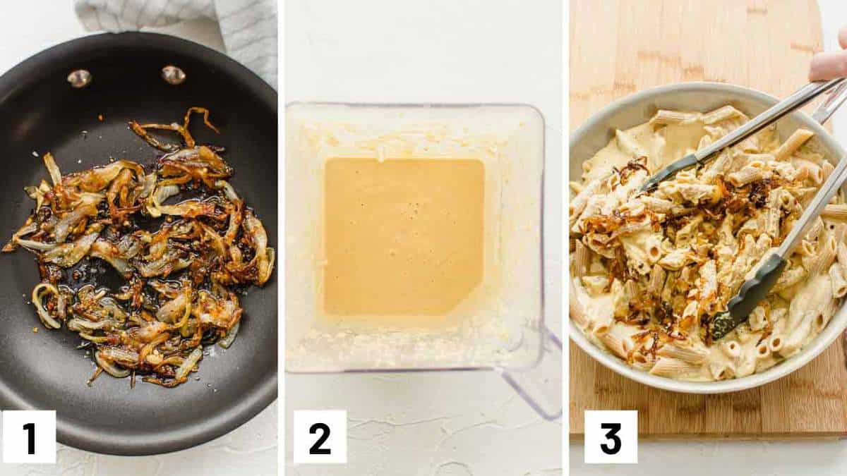 Instructional photo showing caramelized onions, cashew mixture in a blender, and mixing the mixture with the pasta and onions.