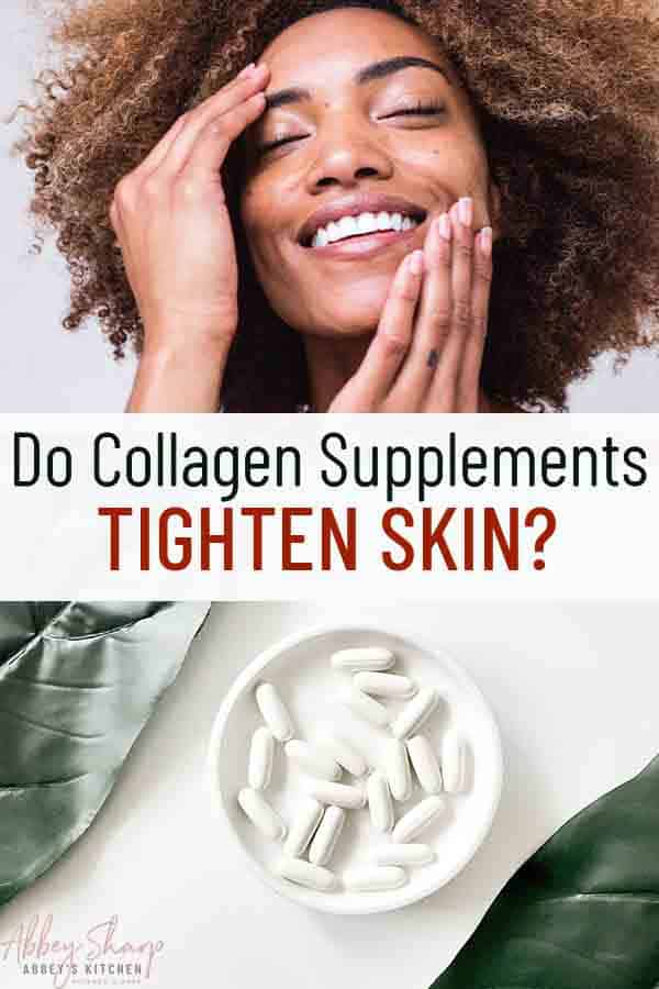 Can Collagen Supplements Tighten Skin? Abbey's Kitchen