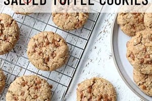 Pinterest graphic of a cooling rack of cookies with a couple around it and on a plate with the text overlay "vegan, gluten-free salted toffee cookies."