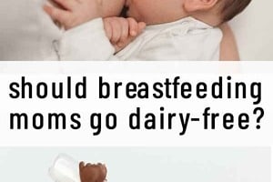 Pinterest graphic of a breast feeding baby and a baby with a bottle with the text overlay "should breastfeeding moms go dairy-free?"