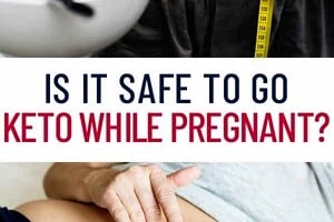 Pinterest graphic of two pregnant stomachs, one being measured, other being lotioned, with the text overlay "is it safe to go keto while pregnant?"